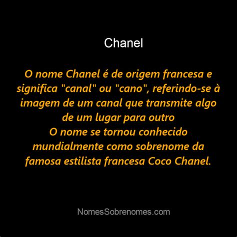 chanel nome e significato|Significado Do Nome Chanel: História e Simbolismo .